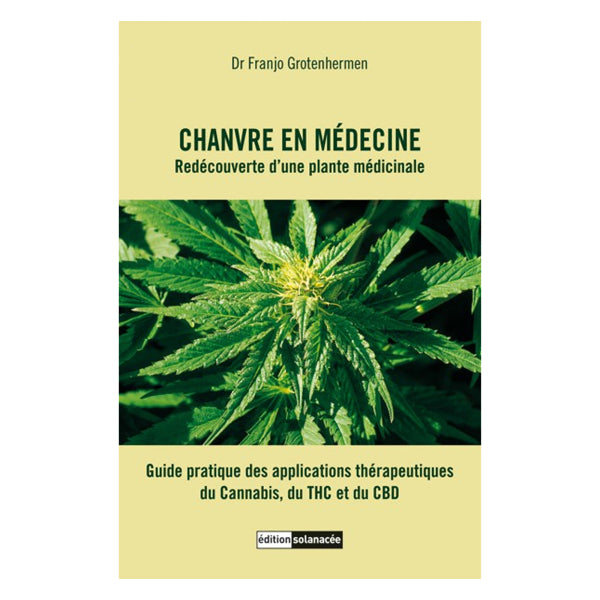 Chanvre en médecine - Dr. Grotenhermen